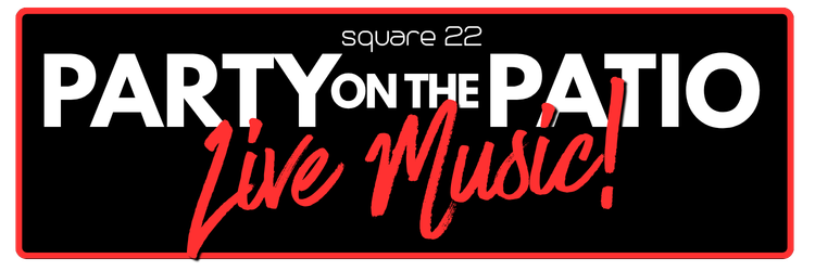 Promotional banner advertising live music on the patio: bold white text 'PARTY ON THE PATIO' with red 'Live Music!' on a black background and red border.